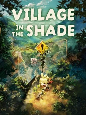 Village in the Shade