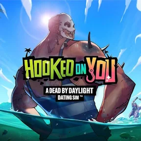 Hooked on You: A Dead by Daylight Dating Sim cover art