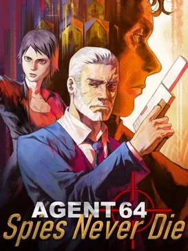 Agent 64: Spies Never Die cover art