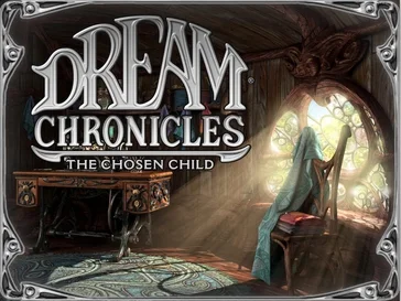 Dream Chronicles: The Chosen Child cover art