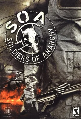 Soldiers of Anarchy cover art