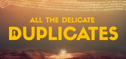 All the Delicate Duplicates cover art