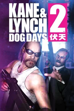 Kane & Lynch 2: Dog Days cover art