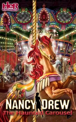 Nancy Drew: The Haunted Carousel cover art