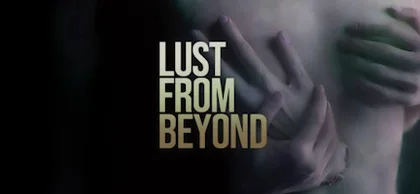 Lust from Beyond cover art