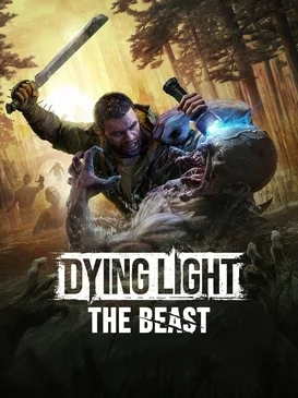 Dying Light: The Beast cover art