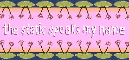 The Static Speaks My Name cover art