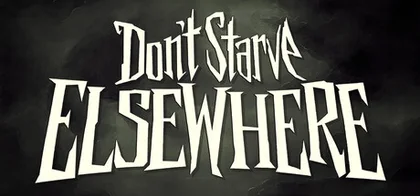 Don't Starve Elsewhere cover art