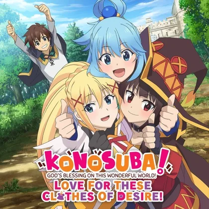 KONOSUBA - God's Blessing on this Wonderful World! Love For These Clothes Of Desire! cover art