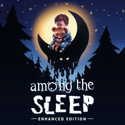 Among the Sleep - Enhanced Edition cover art