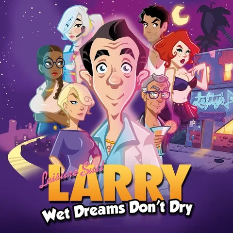 Leisure Suit Larry - Wet Dreams Don't Dry cover art
