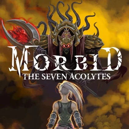 Morbid: The Seven Acolytes cover art