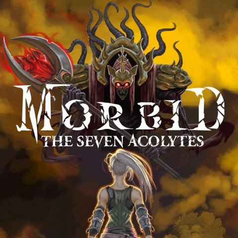 Morbid: The Seven Acolytes cover art