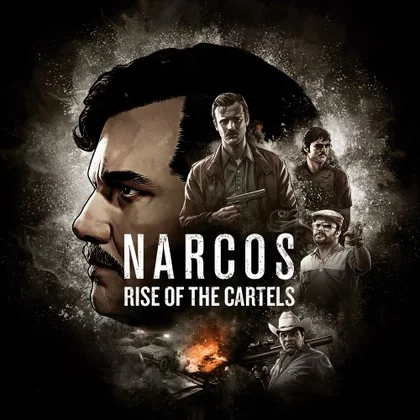 Narcos: Rise of the Cartels cover art