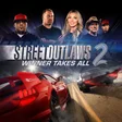 Street Outlaws 2: Winner Takes All cover art