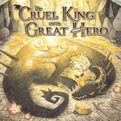 The Cruel King and the Great Hero cover art