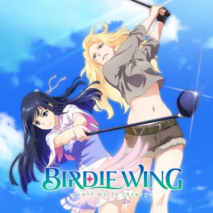 BIRDIE WING -Golf Girls' Story cover art