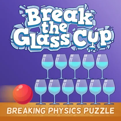 Break the Glass Cup: Breaking Physics Puzzle cover art