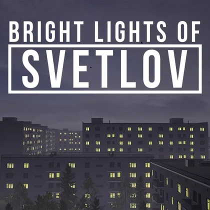 Bright Lights of Svetlov cover art