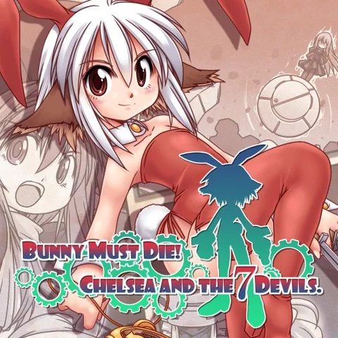 BUNNY MUST DIE! CHELSEA AND THE 7 DEVILS. cover art