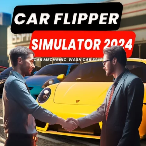 Car Flipper Simulator 2024 - Car Mechanic, Wash, Car Sale cover art