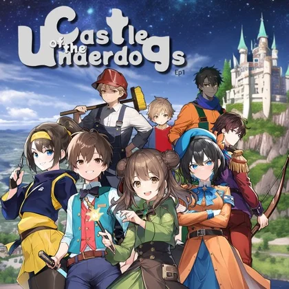 Castle of the Underdogs Ep1 cover art