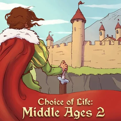 Choice of Life: Middle Ages 2 cover art