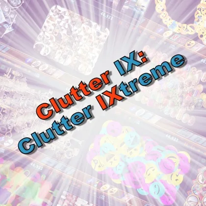 Clutter IX: Clutter IXtreme cover art
