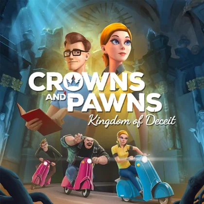 Crowns and Pawns: Kingdom of Deceit cover art
