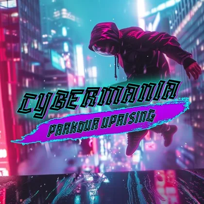 Cybermania Parkour Uprising cover art