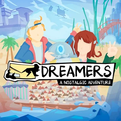 DREAMERS: A Nostalgic Adventure cover art