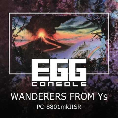 EGGCONSOLE WANDERERS FROM Ys PC-8801mkIISR cover art