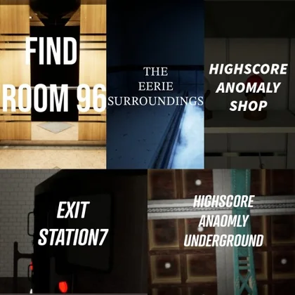 Find Room 96 + Exit Station 7 + The Eerie Surroundings +HighScore Anomaly Shop +HighScore Anomaly Underground cover art