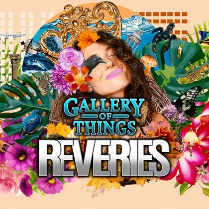 Gallery of Things: Reveries cover art