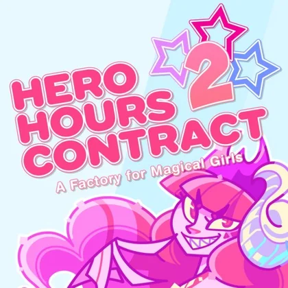 Hero Hours Contract 2: A Factory for Magical Girls cover art