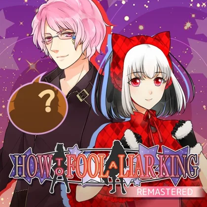 How to Fool a Liar King Remastered cover art