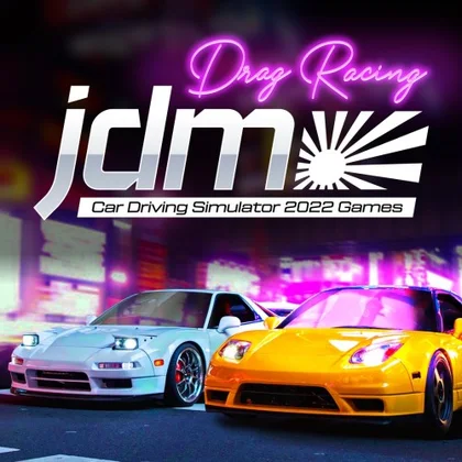 JDM Drag Racing Car Driving Simulator 2022 Games cover art