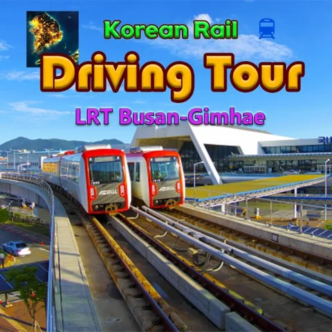 Korean Rail Driving Tour LRT Busan-Gimhae cover art