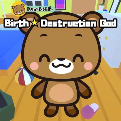 Kumakichi's Birth ☆ Destruction God cover art