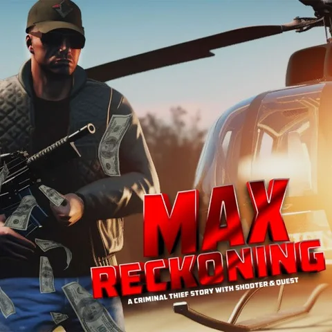 Max Reckoning - A Criminal Thief Story With Shooter & Quest cover art