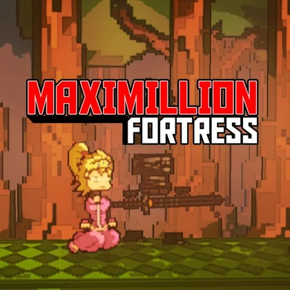 Maximillion Fortress cover art