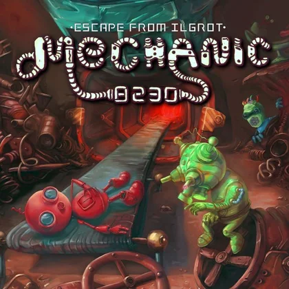 Mechanic 8230: Escape From Ilgrot cover art