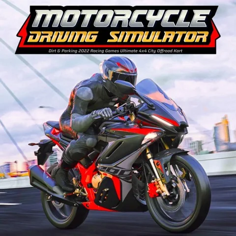 Motorcycle Driving Simulator-Dirt & Parking 2022 Racing Games Ultimate 4x4 City Offroad Kart cover art