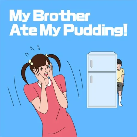 My Brother Ate My Pudding! cover art