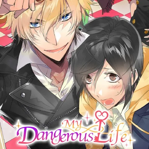 My Dangerous Life cover art