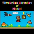 Mysterious Adventure of Michael cover art