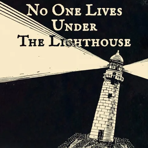 No One Lives Under the Lighthouse cover art