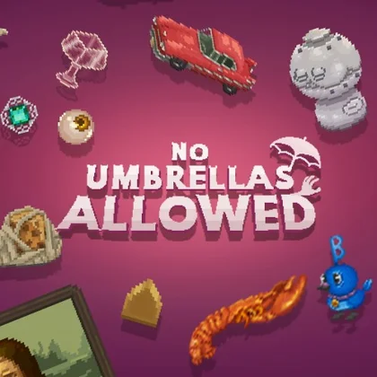 No Umbrellas Allowed cover art