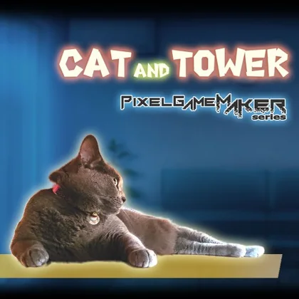 Pixel Game Maker Series CAT AND TOWER cover art