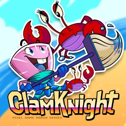 Pixel Game Maker Series ClaM KNight cover art